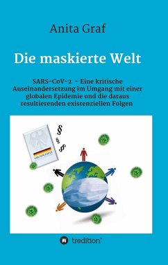 Die maskierte Welt - Graf, Anita