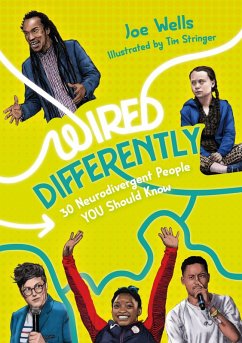 Wired Differently - 30 Neurodivergent People You Should Know (eBook, ePUB) - Wells, Joe