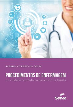 Cover Procedimentos de enfermagem e o cuidado centrado no paciente e na família (eBook, ePUB)