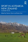 Sport in Aotearoa New Zealand (eBook, ePUB)