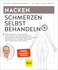 Nacken Schmerzen selbst behandeln (eBook, ePUB) - Liebscher-Bracht, Roland; Bracht, Petra