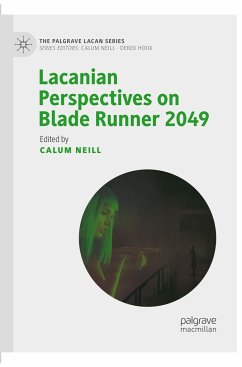 Lacanian Perspectives on Blade Runner 2049