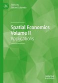 Spatial Economics Volume II