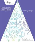Resourceful Code Reuse (eBook, ePUB)