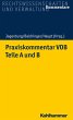 Praxiskommentar VOB - Teile A und B... - Bild 1