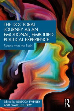 Cover The Doctoral Journey as an Emotional, Embodied, Political Experience (eBook, PDF)