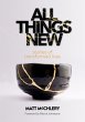 All Things New: Stories of Transformed... - Bild 1