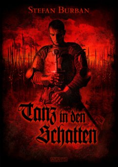 Die Templer im Schatten 3: Tanz in den Schatten - Burban, Stefan