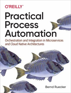 Practical Process Automation (eBook, ePUB) - Ruecker, Bernd