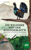 Die Wilderer von der Schinderleit'n (eBook, PDF)
