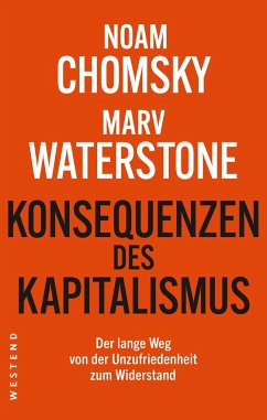 Konsequenzen des Kapitalismus - Chomsky, Noam;Waterstone, Marv