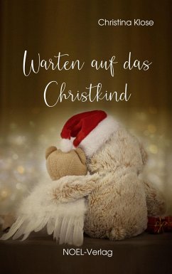 Warten auf das Christkind - Klose, Christina