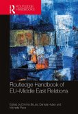 Routledge Handbook of EU-Middle East Relations (eBook, PDF)