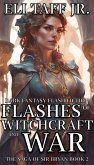 Flashes of Witchcraft and War (The Saga of Sir Bryan, #2) (eBook, ePUB)