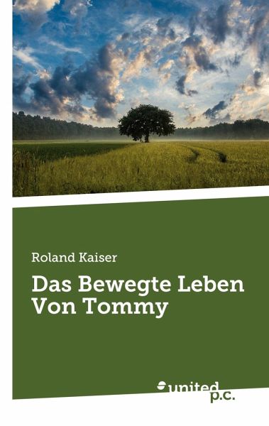 Das Bewegte Leben Von Tommy Das Bewegte Leben Von Tommy