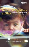 Infants and Toddlers at Play (eBook, ePUB)