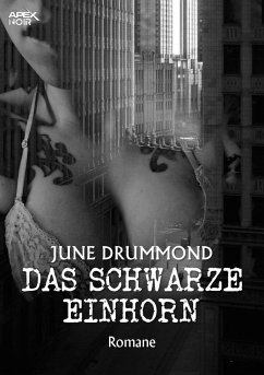 DAS SCHWARZE EINHORN (eBook, ePUB) - Drummond, June