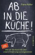 Ab in die Küche! - Bild 1