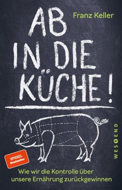 Ab in die Küche! - Keller, Franz