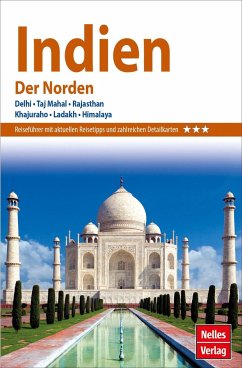 Nelles Guide Reiseführer Indien - Der Norden - Köllner, Helmut; Schwarz, Berthold