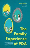 The Family Experience of PDA (eBook, ePUB)