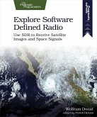 Explore Software Defined Radio (eBook, ePUB)