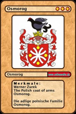 The Polish coat of arms Osmorog. Die adlige polnische Familie Osmorog. (eBook, ePUB)