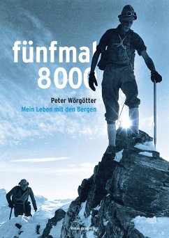 fünfmal 8000 - Wörgötter, Peter;Öller, Lena