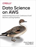 Data Science on AWS (eBook, ePUB)