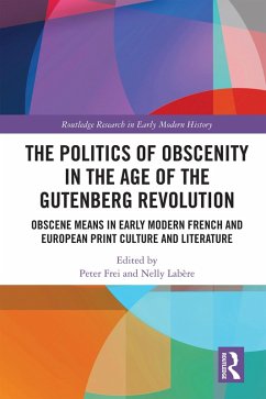 Cover The Politics of Obscenity in the Age of the Gutenberg Revolution (eBook, PDF)