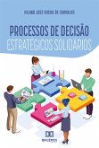 Processos de decisão estratégicos solidários (eBook, ePUB)