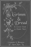 Grimm & Dread: A Crow's Twist on Classic Tales (eBook, ePUB)