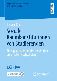 Soziale Raumkonstitutionen von Studierenden - Baier, Jessica