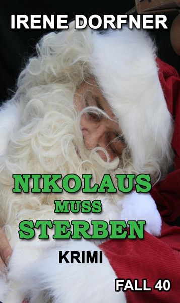 Nikolaus muss sterben (eBook, ePUB) Nikolaus muss sterben (eBook, ePUB)