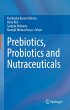 Prebiotics, Probiotics and... - Bild 1