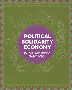 Political Solidarity Economy - Santiago, Jorge Santiago