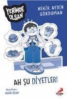 Ah Su Diyetler - Yerimde Olsan - Aydin Gökduman, Nerhir