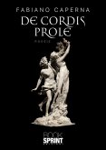 De Cordis Prole (eBook, ePUB) De Cordis Prole (eBook, ePUB)