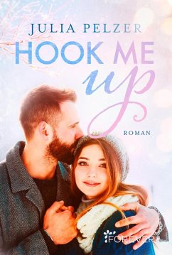 Hook me up (eBook, ePUB) - Pelzer, Julia