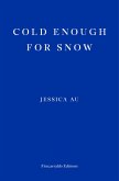 Cold Enough for Snow (eBook, ePUB)