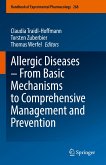 Allergic Diseases – From Basic Mechanisms to Comprehensive Management and Prevention (eBook, PDF)