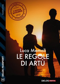 Le regole di Artù (eBook, ePUB) - Memoli, Luca