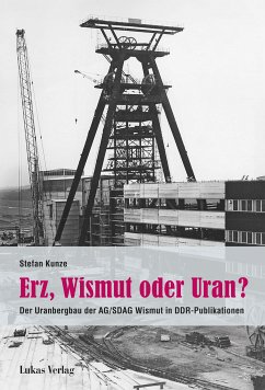 Erz, Wismut oder Uran? (eBook, PDF) - Kunze, Stefan
