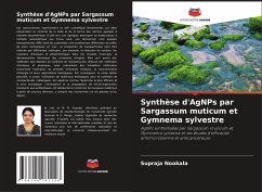 Synthèse d'AgNPs par Sargassum muticum et Gymnema sylvestre - Nookala, Supraja