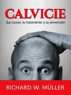 Calvicie (Traducido) (eBook, ePUB) - Richard Müller, W.