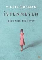 Istenmeyen - Erkman, Yildiz