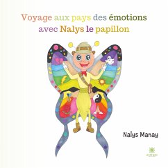 Cover Voyage aux pays des émotions avec Nalys le papillon
