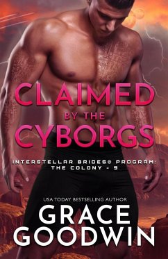 Claimed by the Cyborgs - Goodwin, Grace