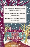 Ein Mord zu Weihnachten, Mord im alten Pfarrhaus & Die Morde von Mapleton (eBook, ePUB)