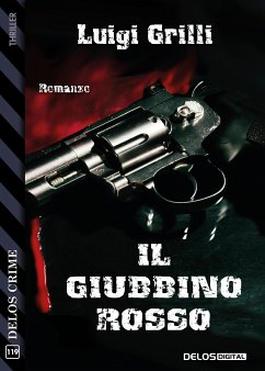 Il giubbino rosso (eBook, ePUB) - Grilli, Luigi